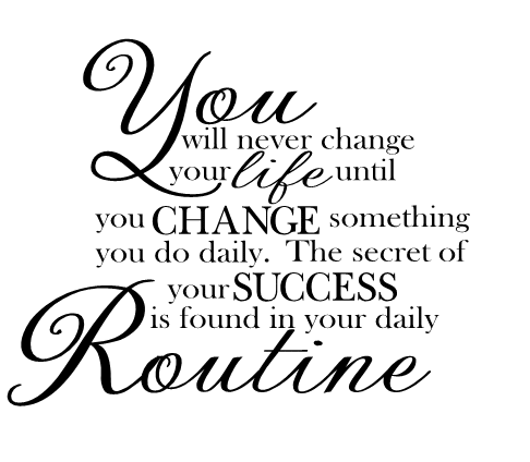 Change Your Routine Success Change Your Life Motivational Wall Decal